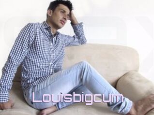 Louisbigcum