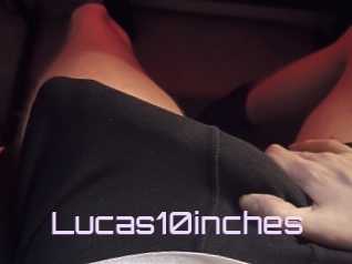 Lucas10inches