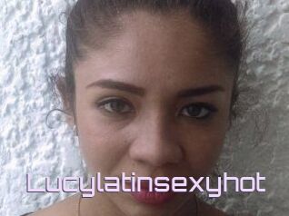 Lucylatinsexyhot