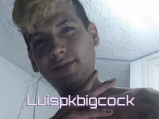 Luispkbigcock