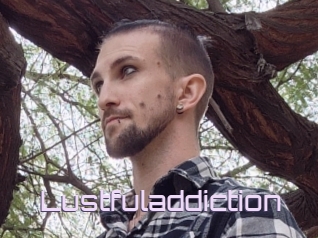 Lustfuladdiction