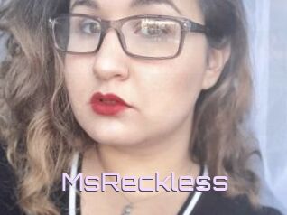 MsReckless