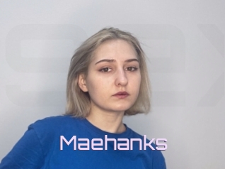 Maehanks