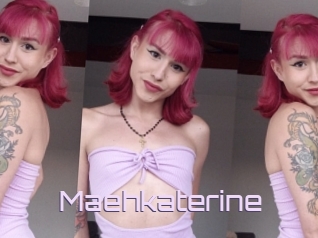 Maehkaterine