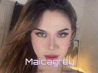 Maicagrey