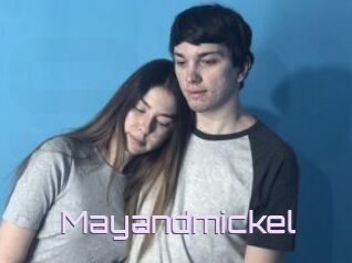 Mayandmickel