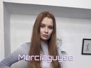 Merciaguyse