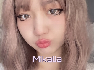 Mikalia