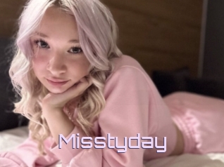 Misstyday