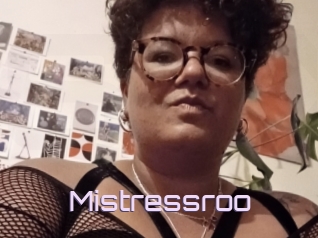 Mistressroo