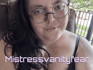 Mistressvanityfear