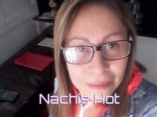 Nachis_Hot