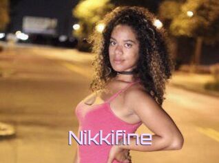 Nikkifine