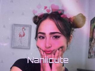 Naniicute