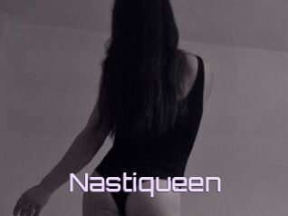 Nastiqueen