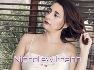 Nicholewithanh