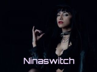 Ninaswitch