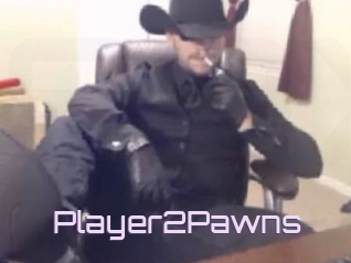 Player2Pawns