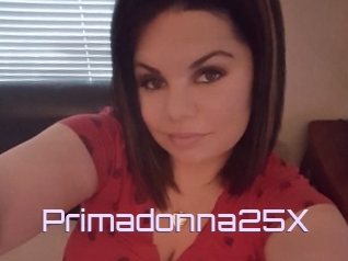 Primadonna25X