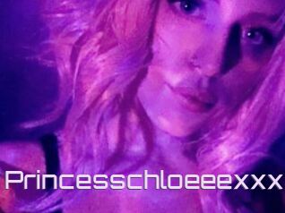 Princesschloeeexxx