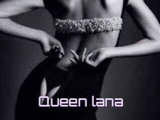 Queen_lana