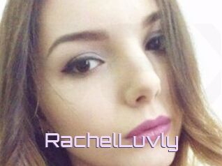 RachelLuvly