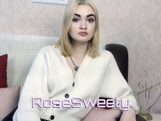 RoseSweety