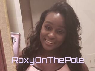 RoxyOnThePole