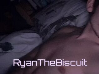 RyanTheBiscuit