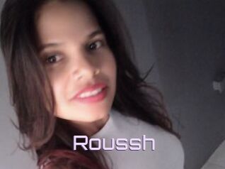 Roussh