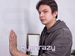 Ryanrazy