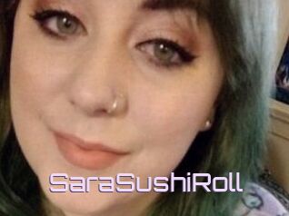 SaraSushiRoll