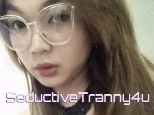 SeductiveTranny4u