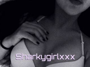 Sharkygirlxxx