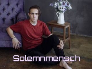 Solemnmensch