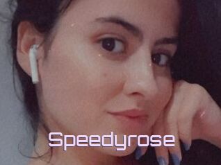 Speedyrose