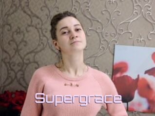 Supergrace