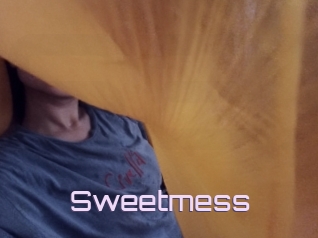 Sweetmess