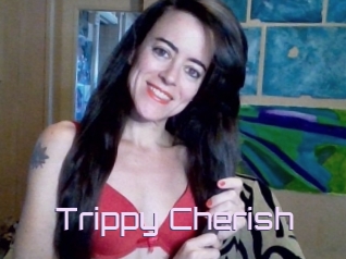 Trippy_Cherish