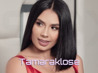 Tamaraklose