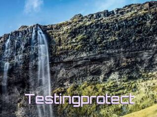 Testingprotect