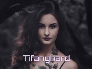 Tifanyhard