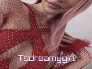 Tsdreamygirl