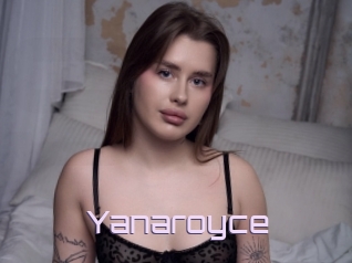 Yanaroyce