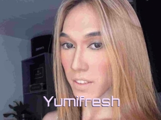 Yumifresh