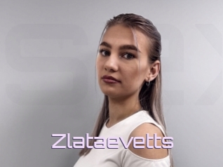 Zlataevetts